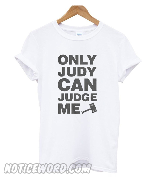 judge t shirt