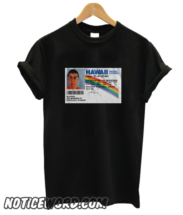 mclovin license shirt