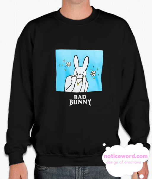 bad bunny sweatshirt