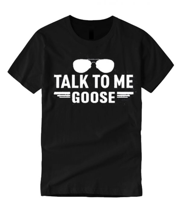 talk to me goose shirt men's